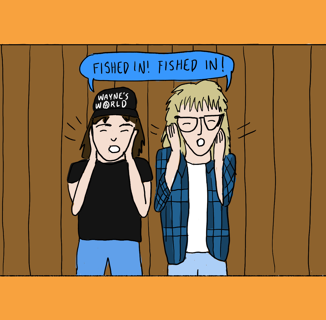 We’ll never have what <i>Wayne’s World</i> has